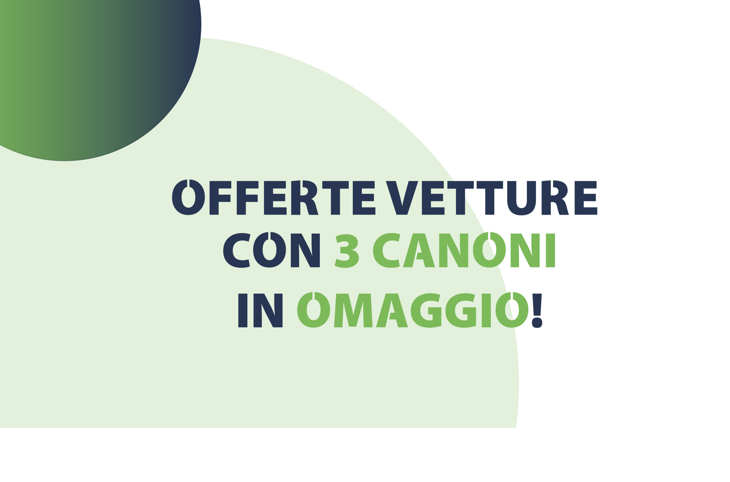 Offerte vetture con 3 canoni in omaggio!